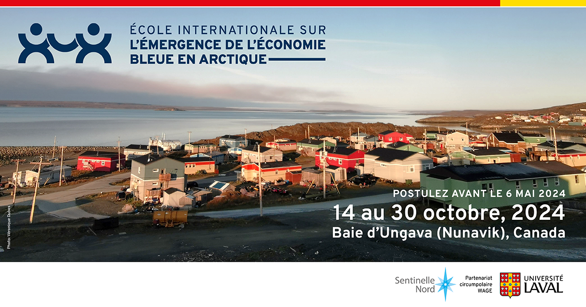 École internationale sur l'émergence d’une économie bleue innovante en Arctique Sentinelle Nord